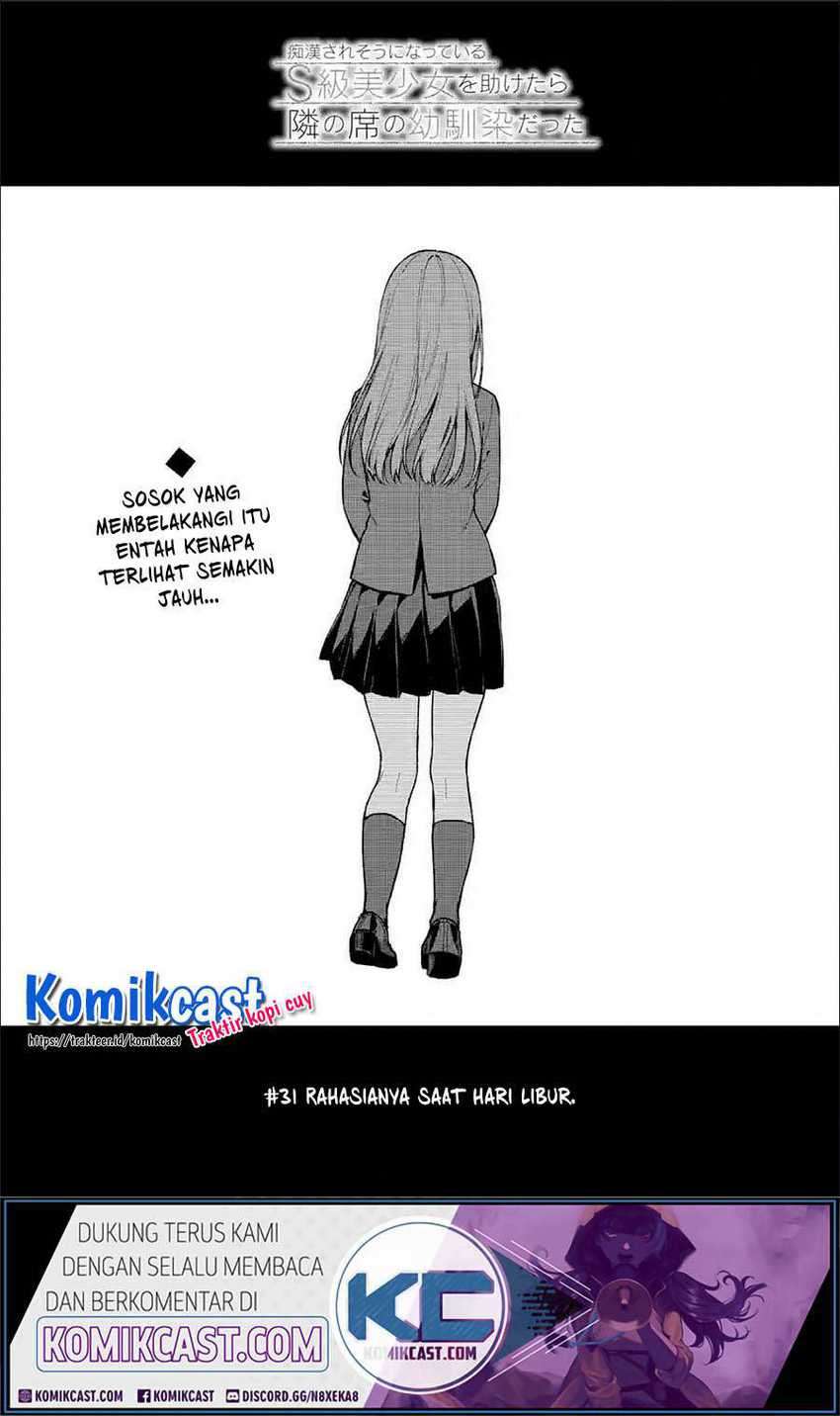 Baca Manga Chikan Saresou ni Natteiru S-kyuu Bishoujo wo Tasuketara Tonari no Seki no Osanajimi datta Chapter 31 Gambar 2