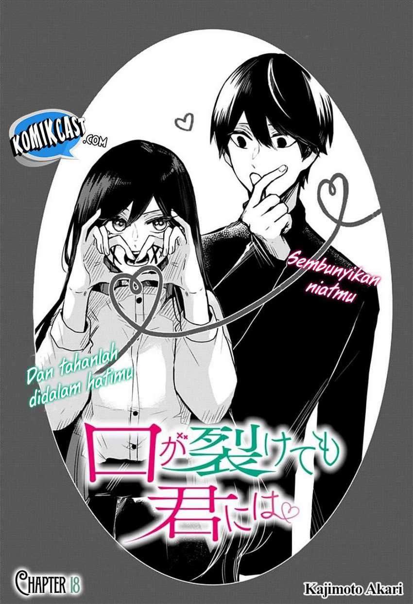 Kuchi ga Saketemo Kimi ni wa Chapter 18 Gambar 3