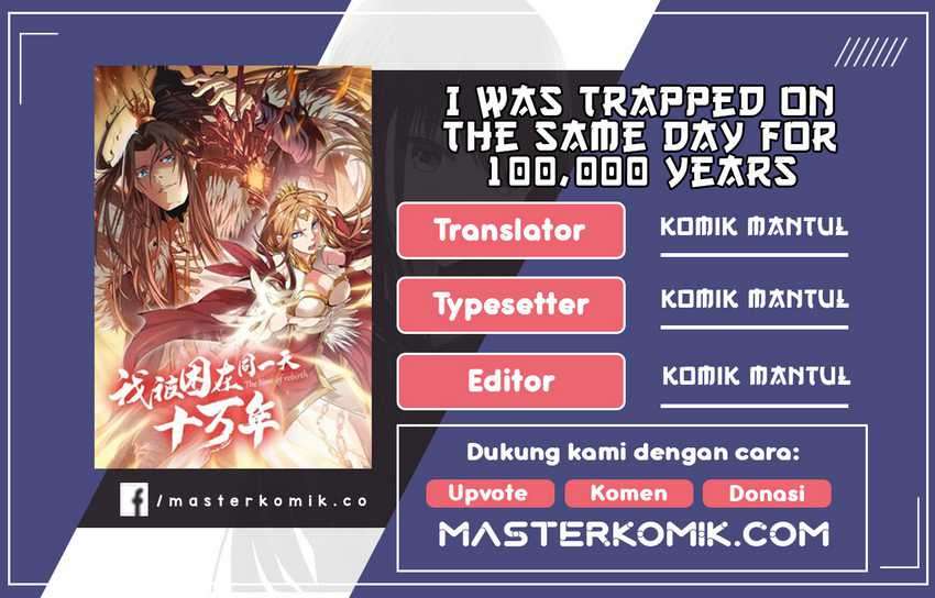Baca Komik I Was Trapped On The Same Day For 100,000 Years Chapter 14 Gambar 1