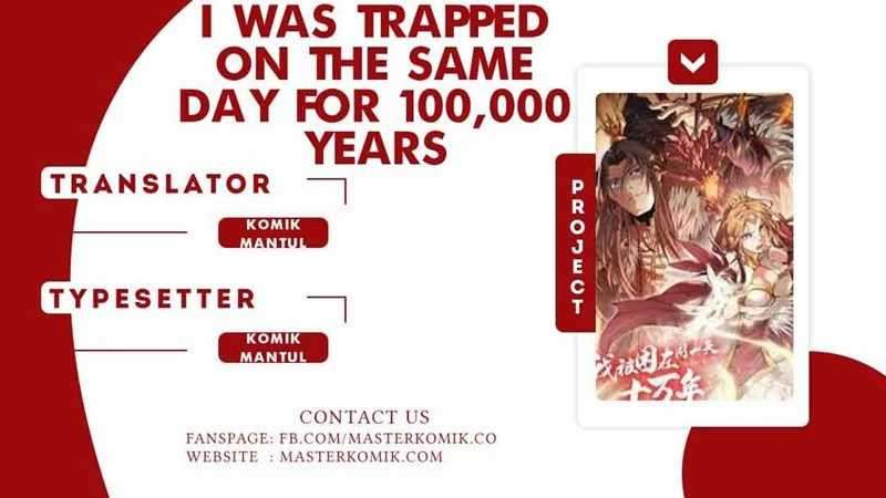 Baca Komik I Was Trapped On The Same Day For 100,000 Years Chapter 1.1 Gambar 1
