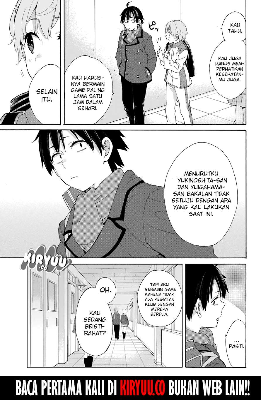 Yahari Ore no Seishun Love Comedy wa Machigatteiru.: Monologue Chapter 67 Gambar 7