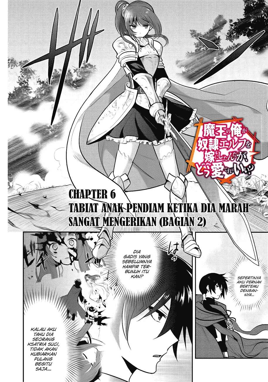 Maou no Ore ga Dorei Elf wo Yome ni Shitanda ga, Dou Medereba Ii? Chapter 6 Gambar 3