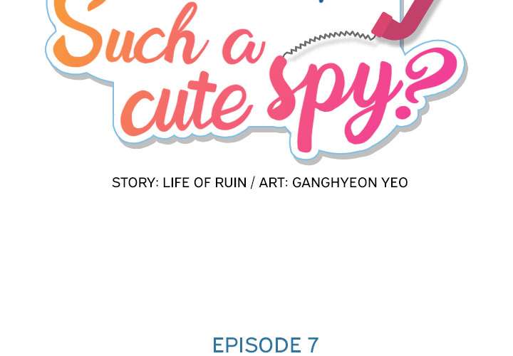 Such a Cute Spy Chapter 7 Gambar 3