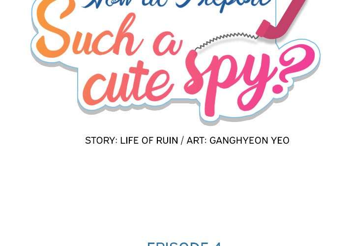 Baca Manhwa Such a Cute Spy Chapter 4 Gambar 2