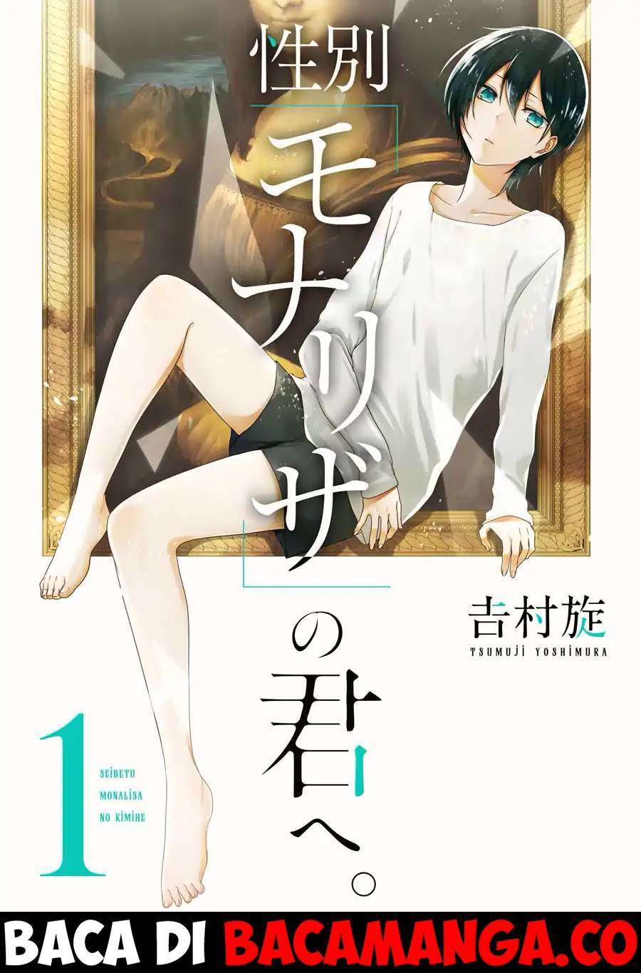 Baca Komik Seibetsu “Mona Lisa” no Kimi e. Chapter 1 Gambar 1