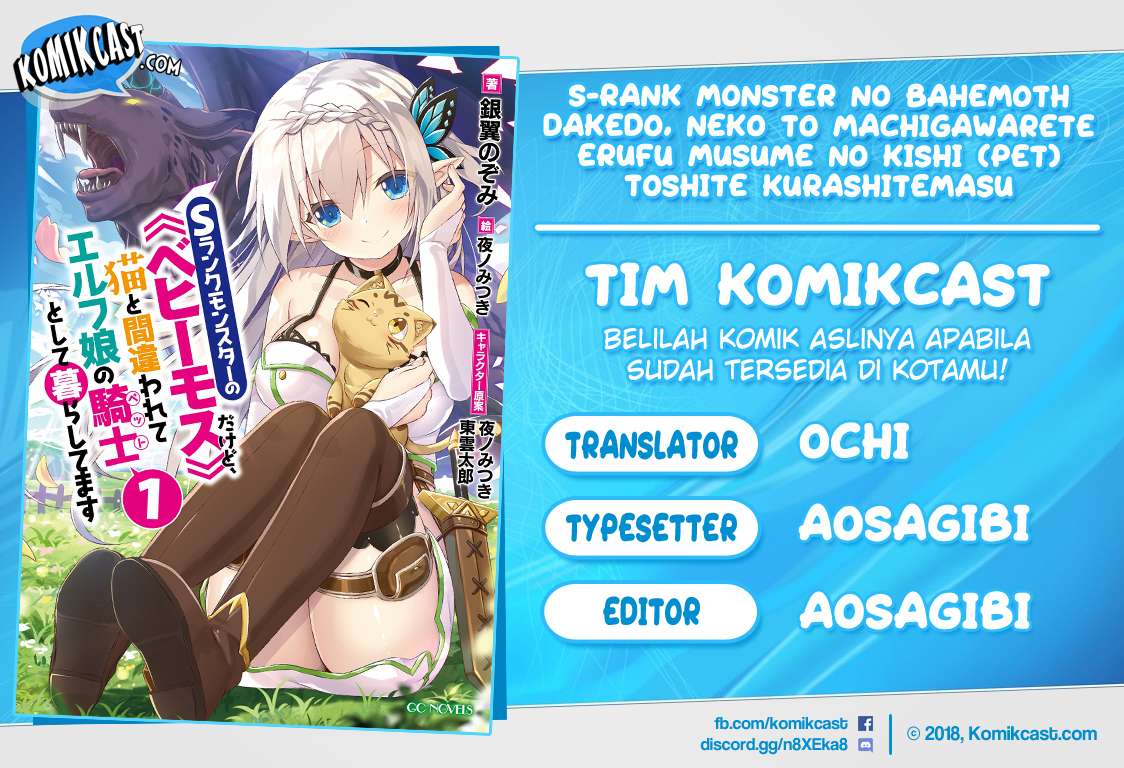 Baca Komik S-Rank Monster no Behemoth Dakedo, Neko to Machigawarete Erufu Musume no Kishi (Pet) Toshite Kurashitemasu Chapter 8 Gambar 1