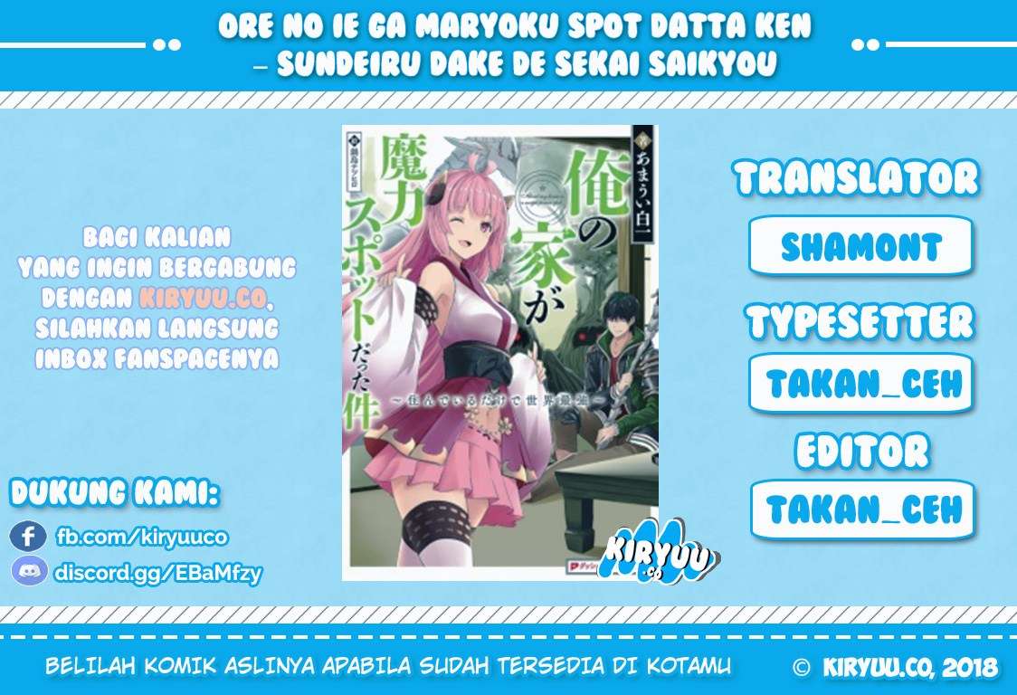 Baca Komik Ore No Ie Ga Maryoku Spot Datta Ken: Sundeiru Dake De Sekai Saikyou Chapter 11 Gambar 1