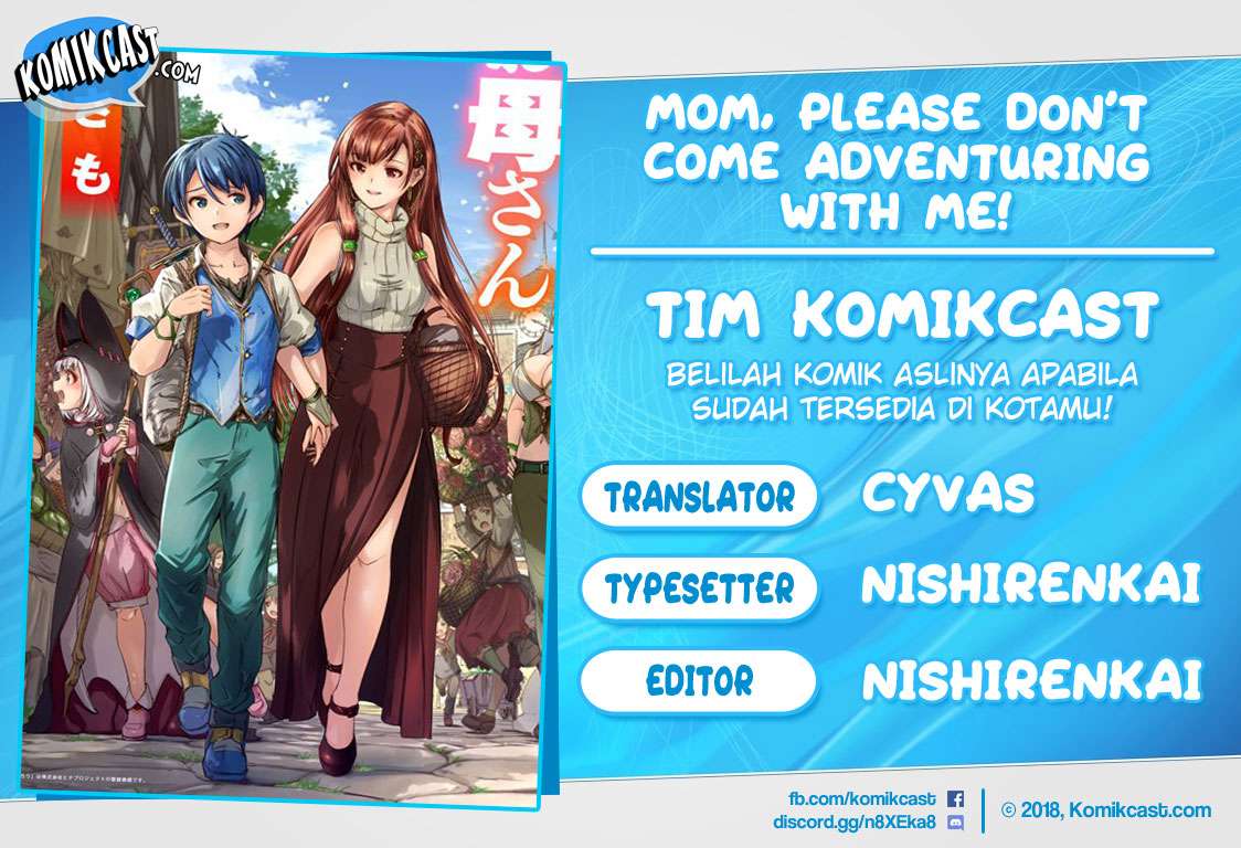 Baca Komik Mom, Please Don’t Come Adventuring With Me! Chapter 4.5 Gambar 1